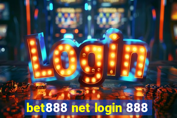 bet888 net login 888